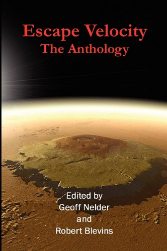 Escape Velocity: The Anthology